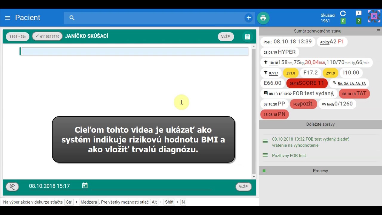 Náhľad videa Ako systém indikuje rizikovú hodnotu BMI a ako vložiť trvalú diagnózu